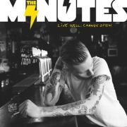 Review: The Minutes - Live Well, Change Often